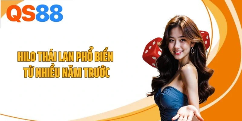 hilo thai lan pho bien tu nhieu nam truoc Hilo Thái Lan phổ biến từ nhiều năm trước