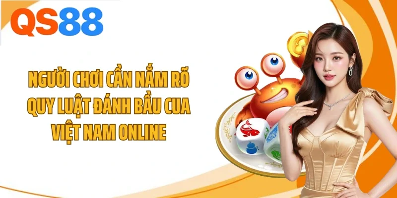 nguoi choi can nam ro quy luat danh bau cua viet nam online Người chơi cần nắm rõ quy luật đánh bầu cua Việt Nam online